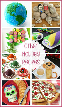 Other Holiday Recipes Mother's Day, Father's Day, Cinco de Mayo, April Fools Day