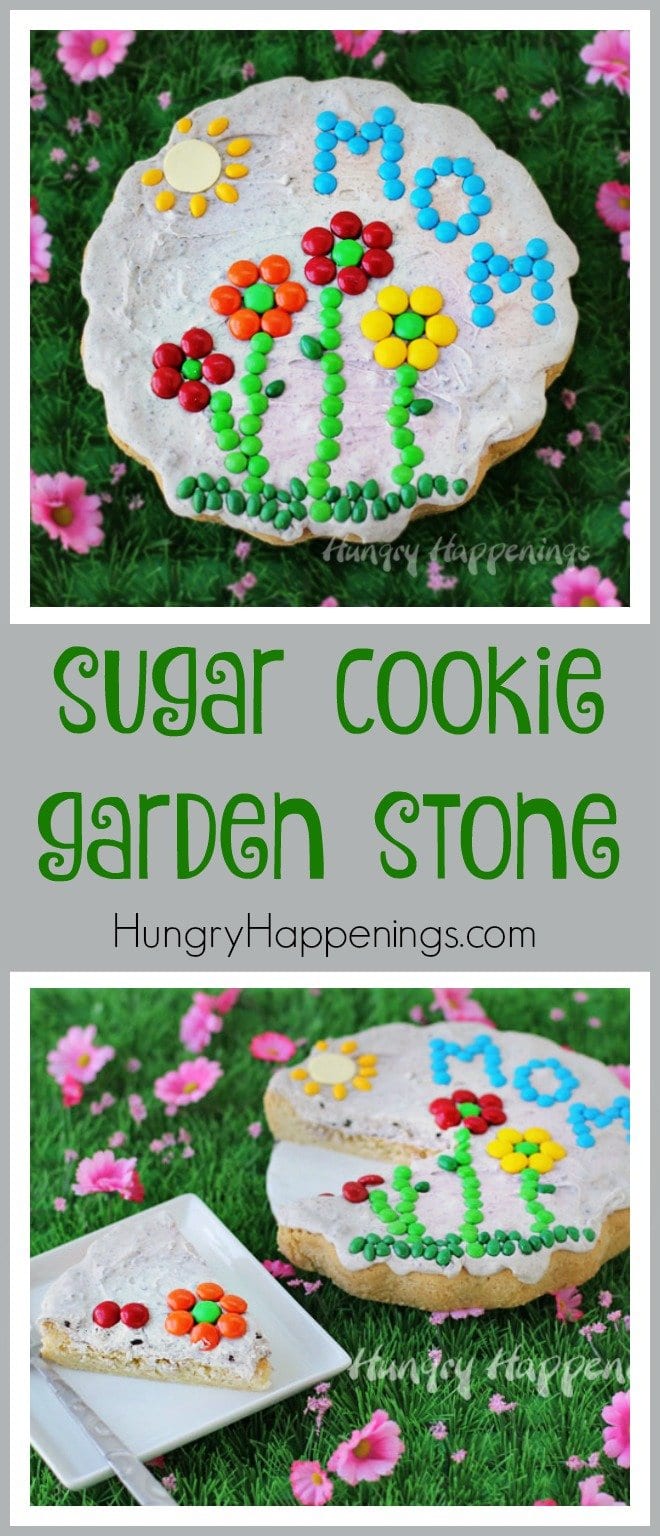 Transform a jumbo cookie into a Sugar Cookie Garden Stone by frosting it with cookies 'n cream frosting and decorating it with candy. You can personalize it and give as a Mother's Day gift. 