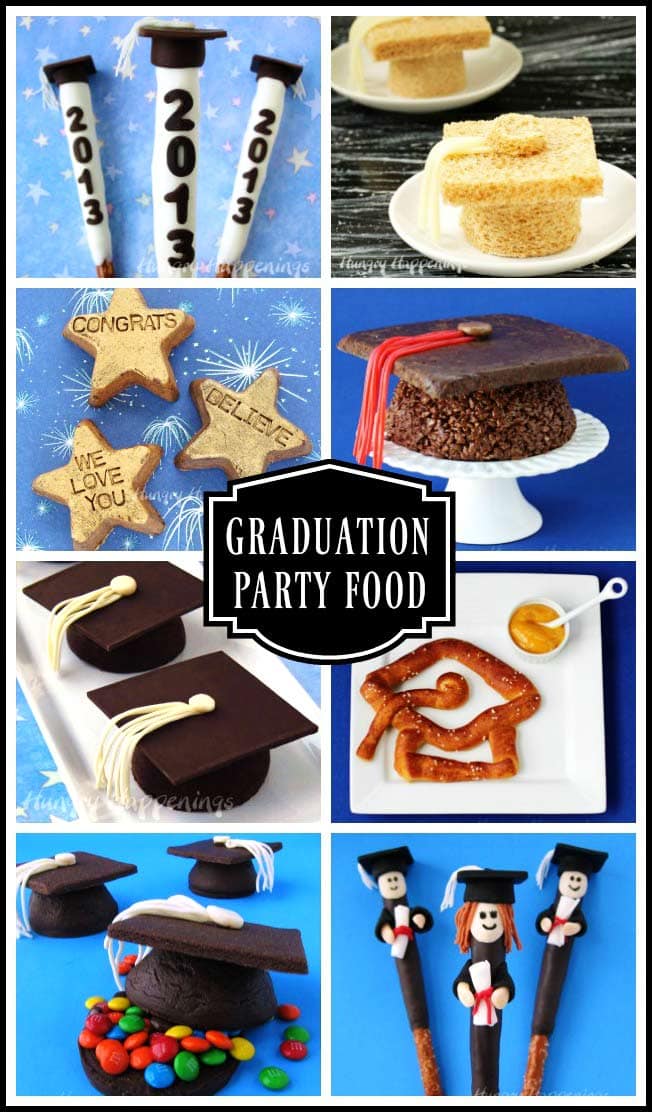 Graduation Party Food fun appetizers and desserts