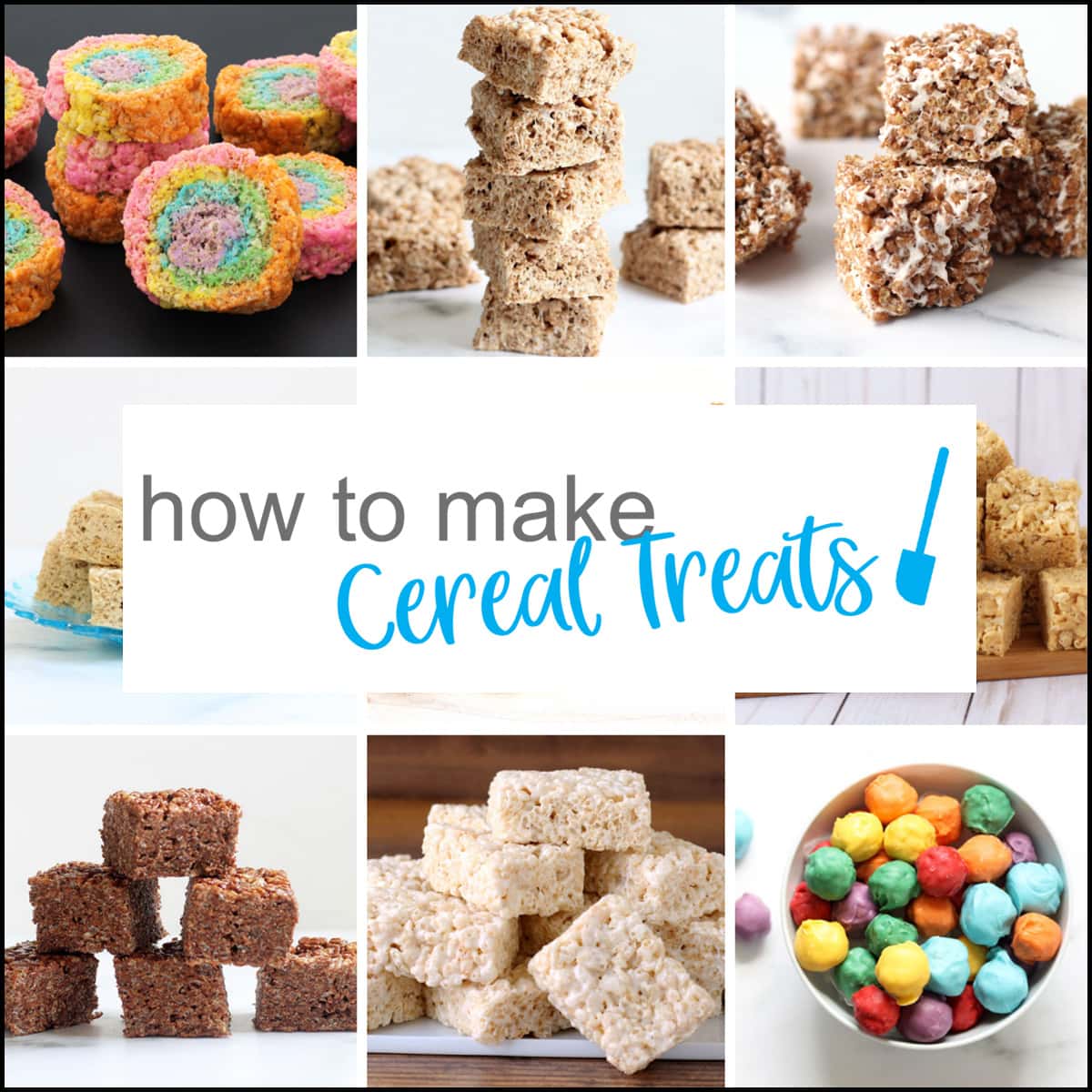 How To Make Cereal Treats collage of Rice Krispie Treats