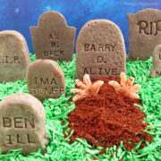 candy tombstones imprinted with funny epitaphs.